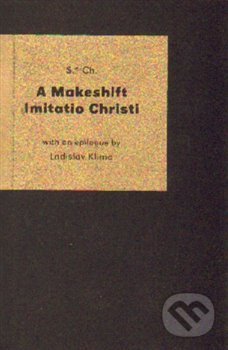 A Makeshift Imitatio Christi