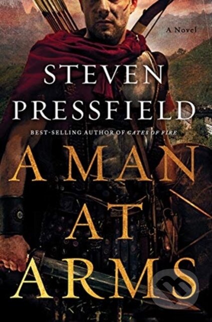 A Man at Arms (A Novel)