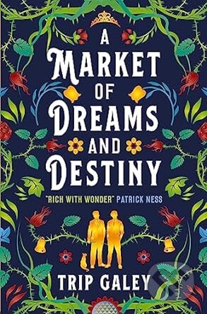 A Market of Dreams and Destiny