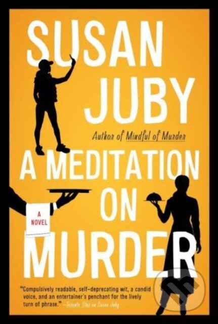 A Meditation on Murder (A Novel)