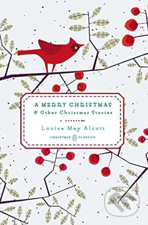 A Merry Christmas (And Other Christmas Stories)