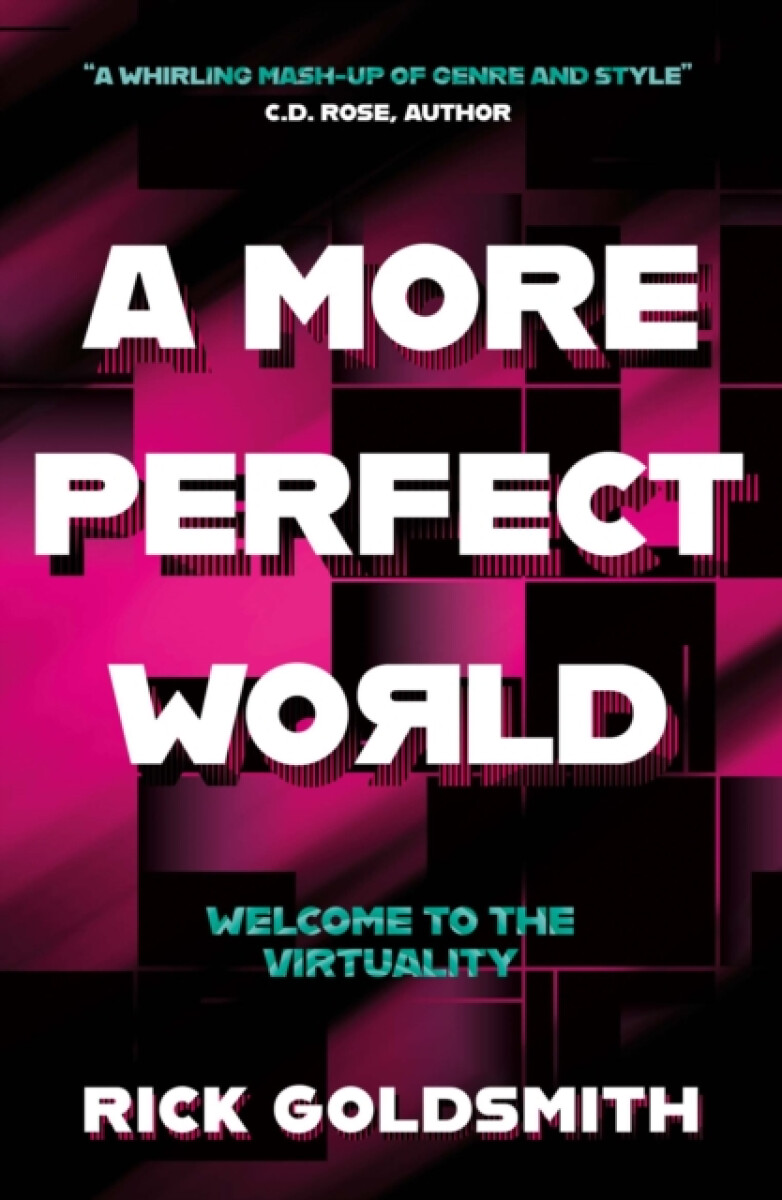 A More Perfect World