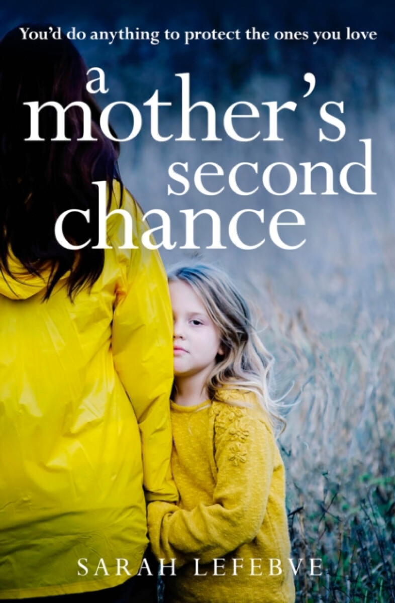 A Motherâ€™s Second Chance