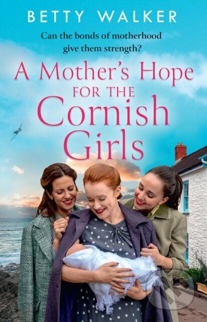 A Mother’s Hope for the Cornish Girls