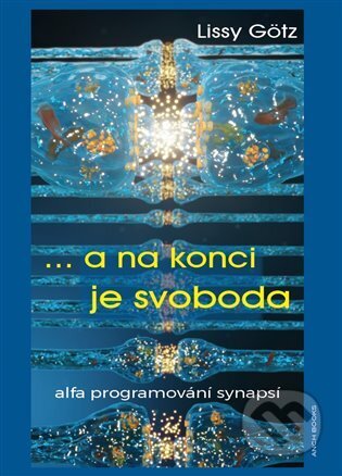 ... a na konci je svoboda