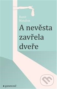 A nevěsta zavřela dveře
