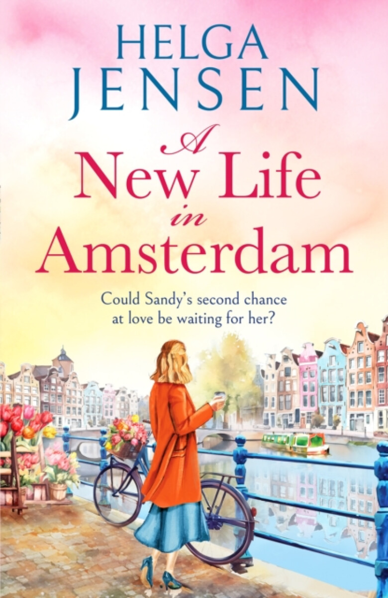 A New Life in Amsterdam