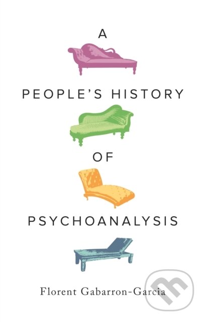 A People's History of Psychoanalysis