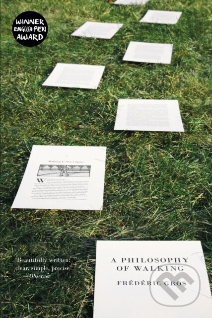 A Philosophy of Walking