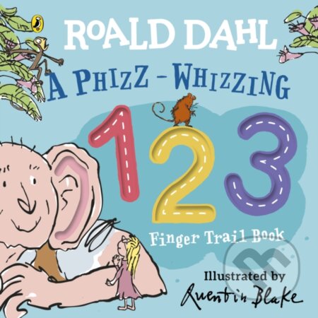 A Phizz-Whizzing 123 Finger Trail Book