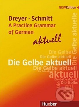 A Practice Grammar of German (Die Gelbe aktuell)