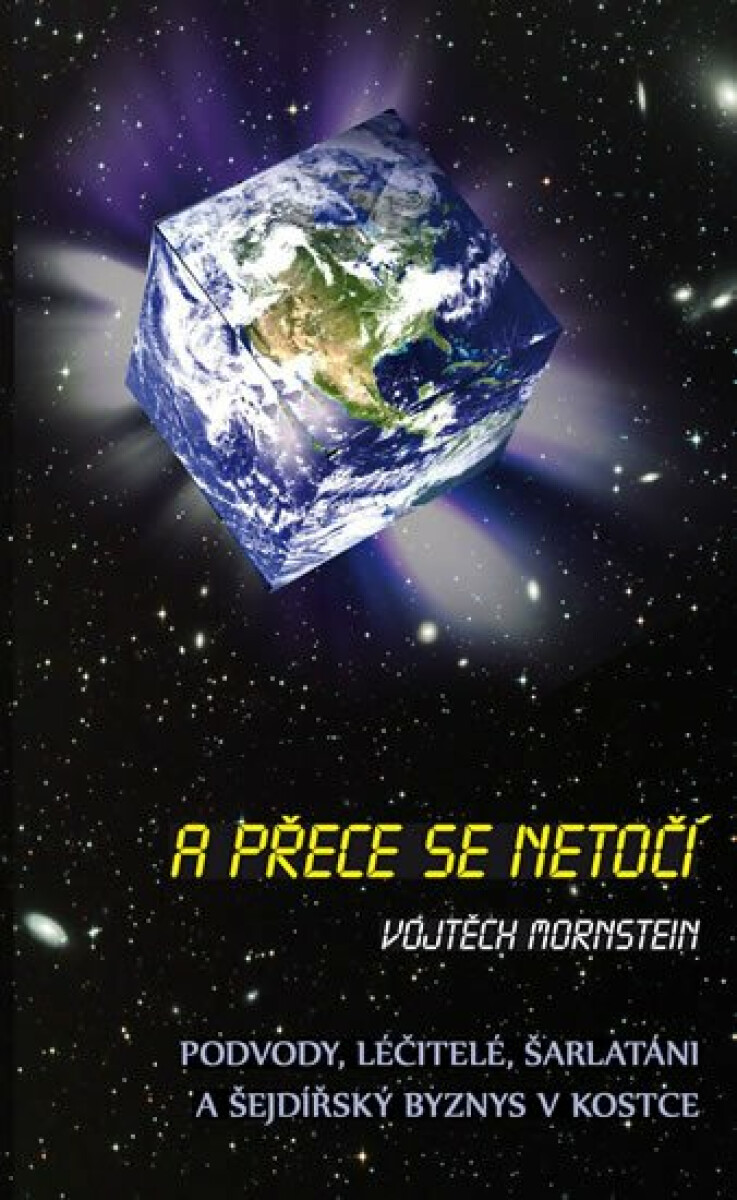 A přece se netočí - Vojtěch Mornstein