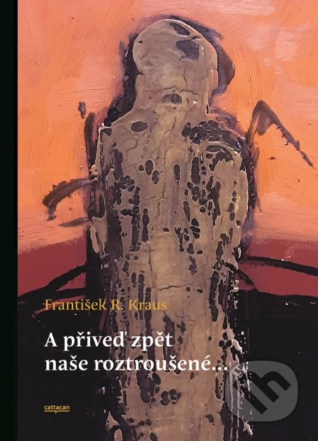 A přiveď zpět naše roztroušené