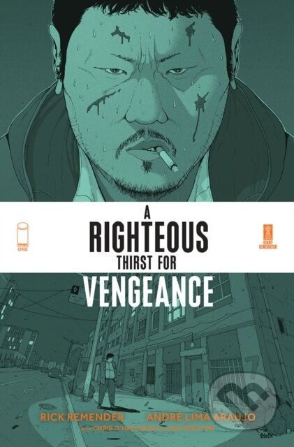A Righteous Thirst For Vengeance, Volume 1