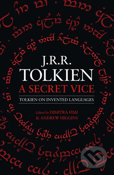 A Secret Vice (Tolkien on Invented Languages)