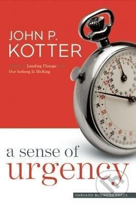 A Sense of Urgency