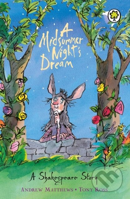 A Shakespeare Story: A Midsummer Night's Dream