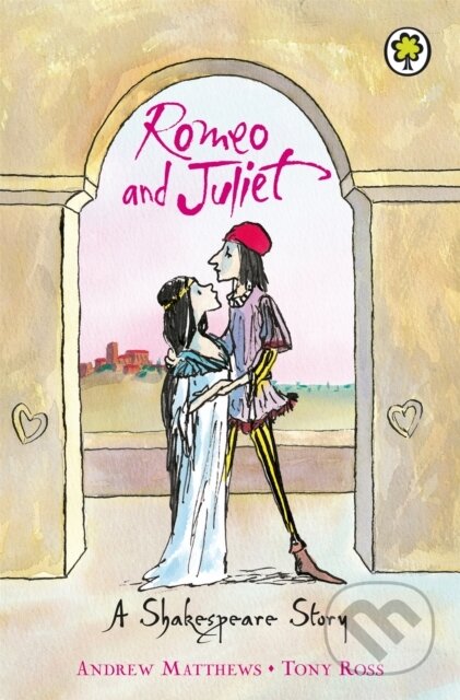 A Shakespeare Story: Romeo And Juliet