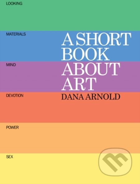 A Short Book About Art