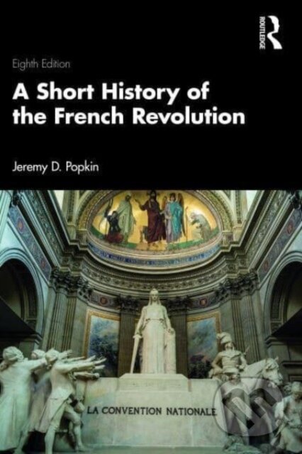 A Short History of the French Revolution