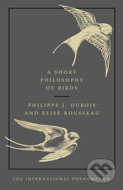 A Short Philosophy of Birds
