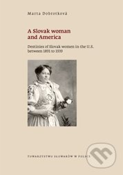 A Slovak woman and America