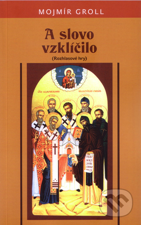 A slovo vzklíčilo (Rozhlasové hry)