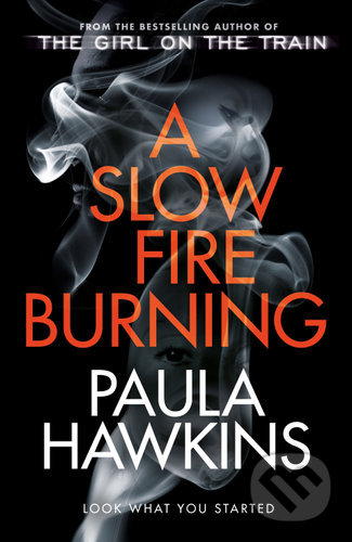 A Slow Fire Burning