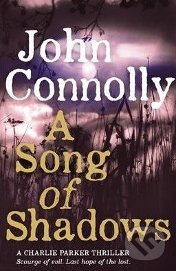 A Song of Shadows