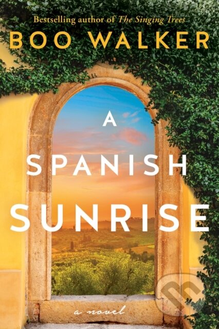 A Spanish Sunrise (A Novel)