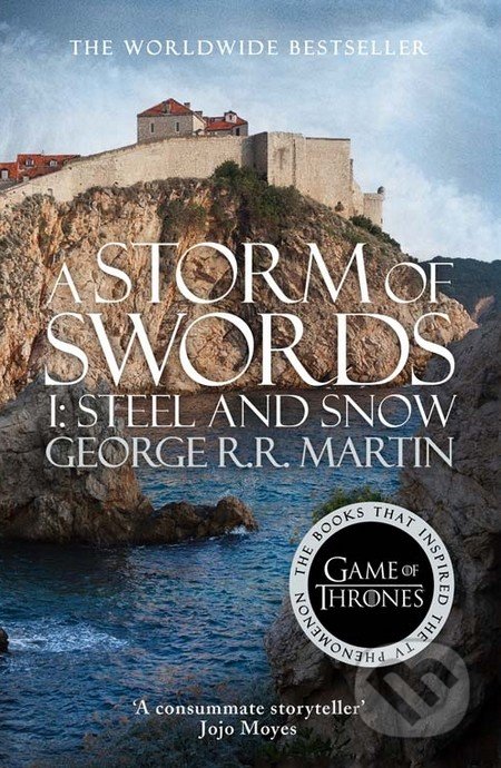 A Storm of Swords (Part 1): Steel and Snow