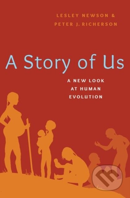 A Story of Us (A New Look at Human Evolution)