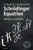 A Student's Guide to the Schrodinger Equation