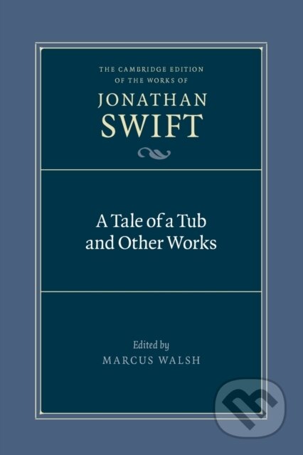 A Tale of a Tub and Other Works