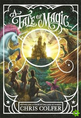 A Tale of Magic...