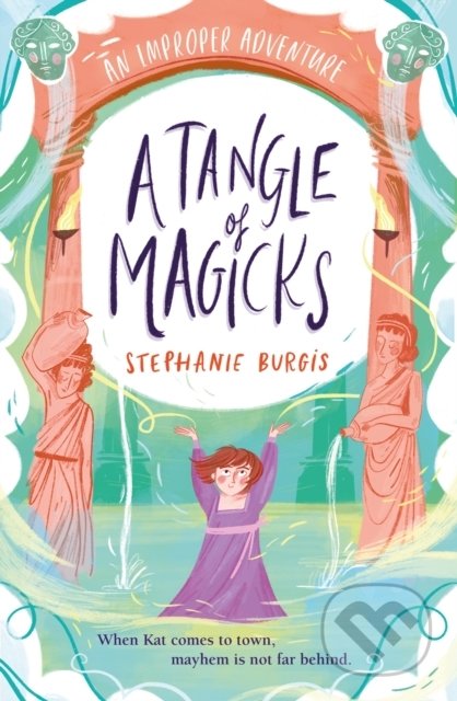 A Tangle Of Magicks