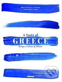 A Taste of Greece (Recipes, Cuisine and Culture)