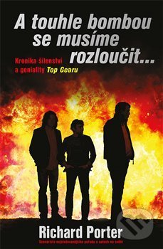 A touhle bombou se musíme rozloučit