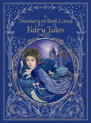 A Treasury of Best-Loved Fairy Tales