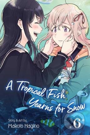 A Tropical Fish Yearns for Snow 6