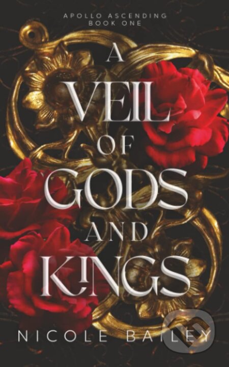 A Veil of Gods and Kings
