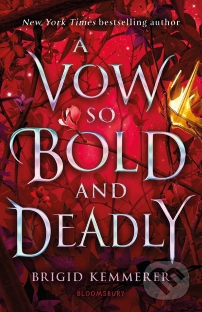 A Vow So Bold and Deadly