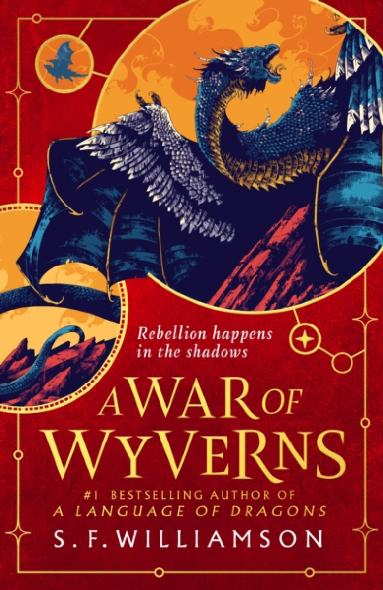A WAR OF WYVERNS - S. F. Williamsonová