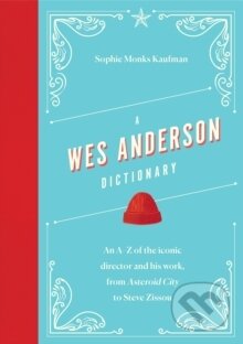 A Wes Anderson Dictionary