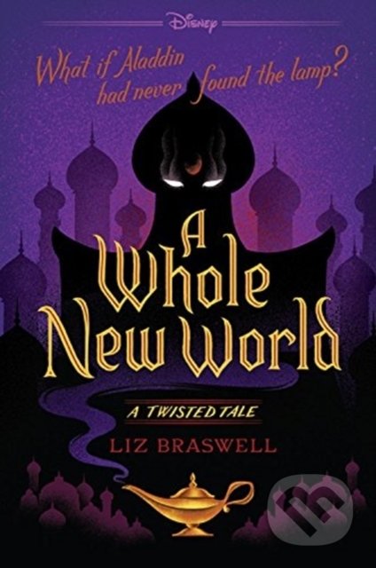 A Whole New World: A Twisted Tale