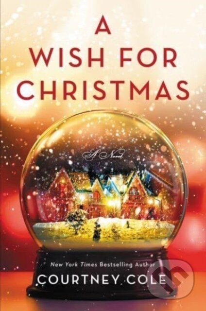 A Wish for Christmas (A Novel)