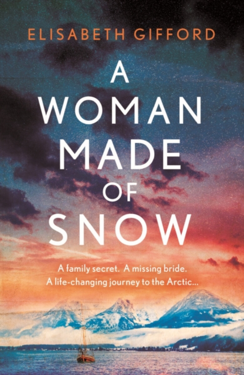 A Woman Made of Snow - Elisabeth Gifford