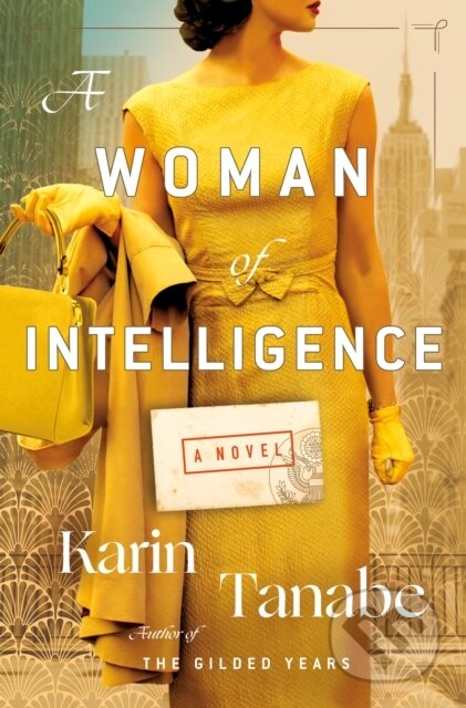 A Woman of Intelligence (A Novel)