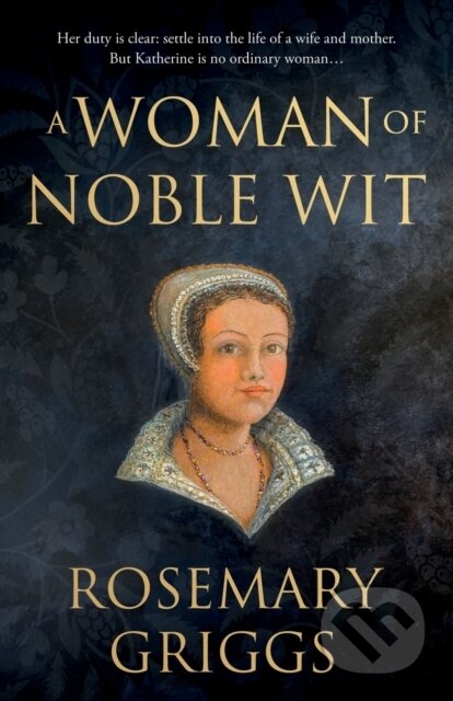 A Woman of Noble Wit