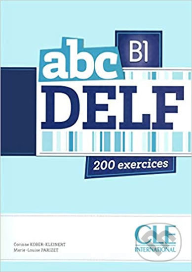 Abc DELF B1: Livre + Audio CD